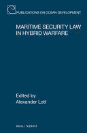 MARITIME SECURITY LAW IN HYBRID WARFARE