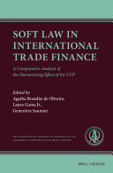 SOFT LAW IN INTERNATIONAL TRADE FINANCE