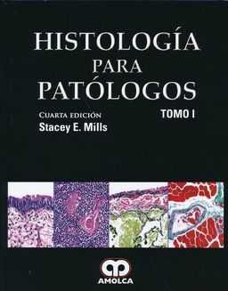 HISTOLOGIA PARA PATOLOGOS, (2 VOLS.)