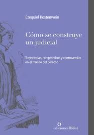 CÓMO SE CONSTRUYE UN JUDICIAL