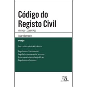 CÓDIGO DO REGISTO CIVIL - ANOTADO E COMENTADO