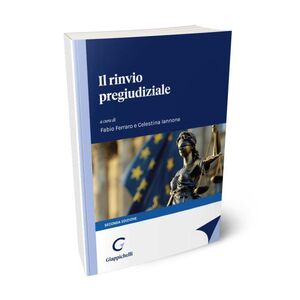 IL RINVIO PREGIUDIZIALE