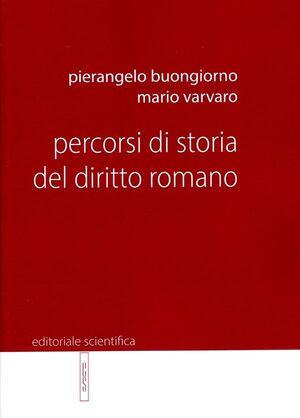 PERCORSI DI STORIA DEL DIRITTO ROMANO