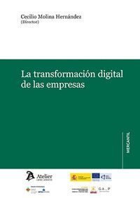 LA TRANSFORMACION DIGITAL DE LAS EMPRESAS