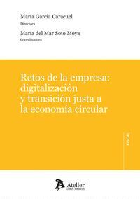 RETOS DE LA EMPRESA: DIGITALIZACION Y TRANSICION JUSTA A LA ECONOMÍA CIRCULAR