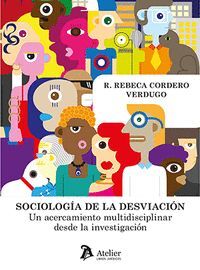 SOCIOLOGIA DE LA DESVIACION